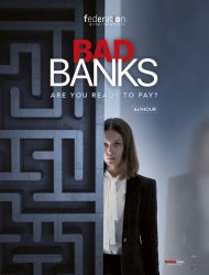 Bad Banks saison 2 en streaming