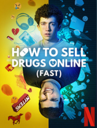 How To Sell Drugs Online (Fast) saison 1 en streaming