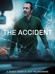 L'Accident saison 1 en streaming
