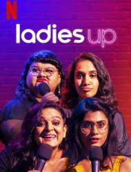 Ladies Up saison 1 en streaming