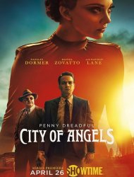 Penny Dreadful: City Of Angels saison 1 en streaming