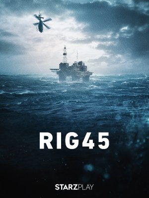 RIG 45 saison 1 en streaming