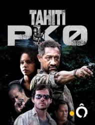 Tahiti PK 0 saison 1 en streaming
